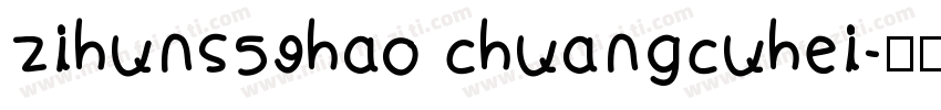 zihuns59hao chuangcuhei字体转换